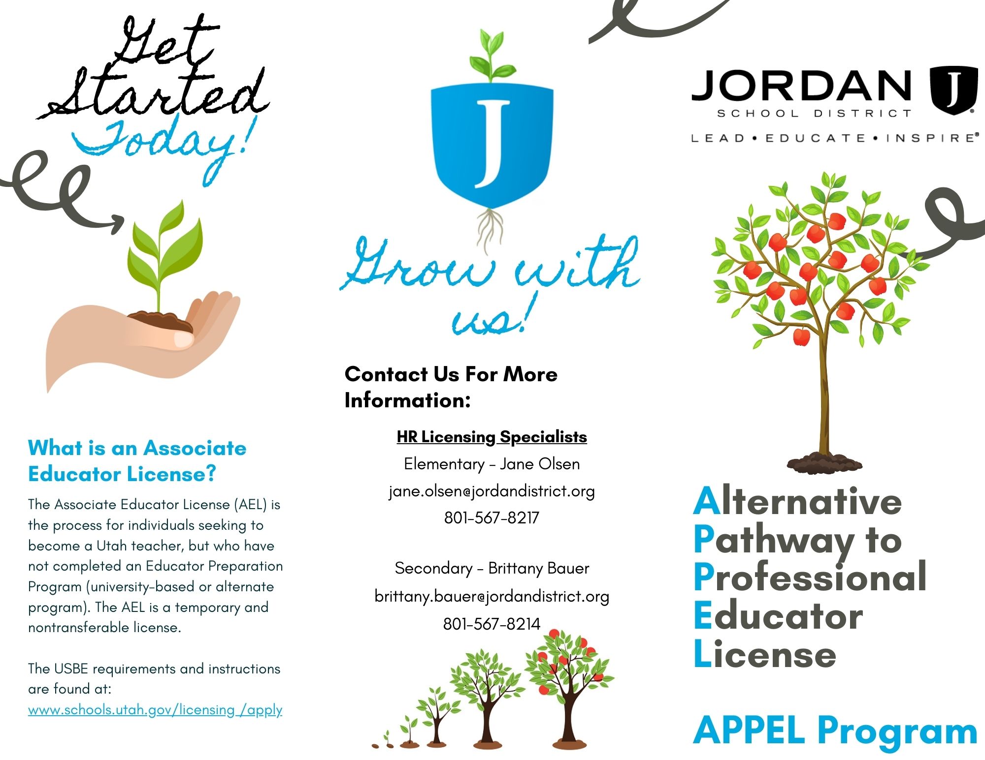 Contact the HR Licensing Specialists in HR for more information about the APPEL Program